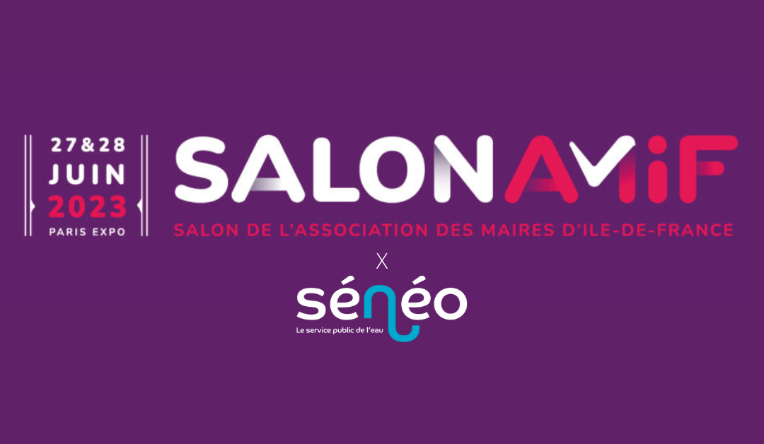 Salon de l'AMIF 2023 et Sénéo