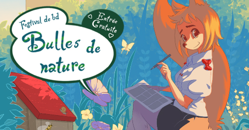 BULLES DE NATURE, La 4e édition de notre Festival de la BD écologique