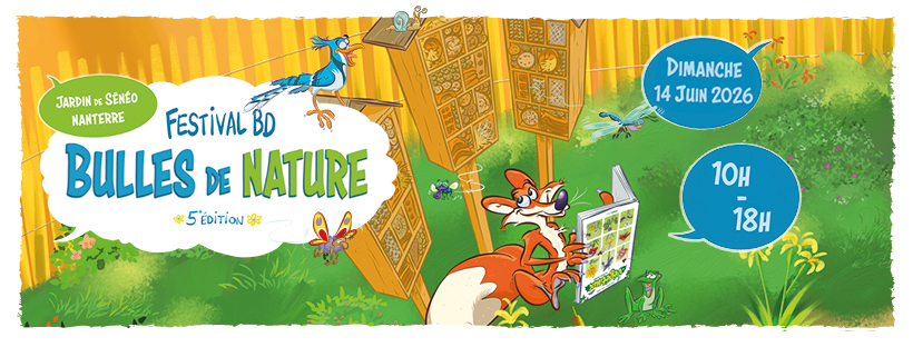 Sénéo organise la 5e édition de son festival BD Bulles de Nature. Le festival aura lieu à Nanterre, au 304 rue Paul Vaillant-Couturier, le 14 juin à partir de 10h. En partenariat avec La BD S'expose.